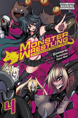 Monster Wrestling: Interspecies Combat Girls, Vol. 4 Cover Image
