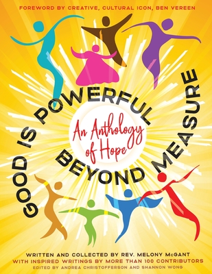 Good Is Powerful Beyond Measure Cover Image