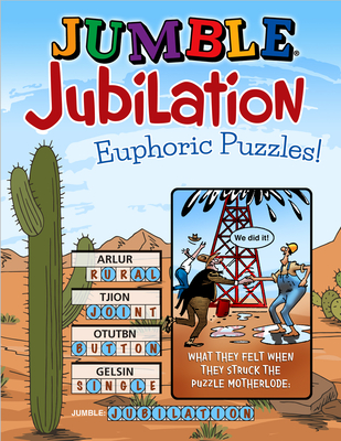 Jumble® Jubilation: Euphoric Puzzles! (Jumbles®) Cover Image