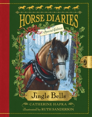 Horse Diaries #11: Jingle Bells (Horse Diaries Special Edition) Cover Image