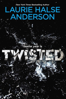 Twisted By Laurie Halse Anderson Cover Image