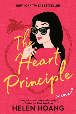 THE HEART PRINCIPLE - by Helen Hoang