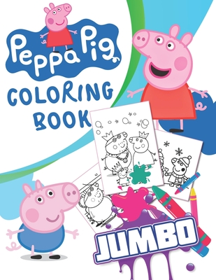 Peppa Pig JUMBO Coloring Book: 70 Illustrations for Kids Cover Image