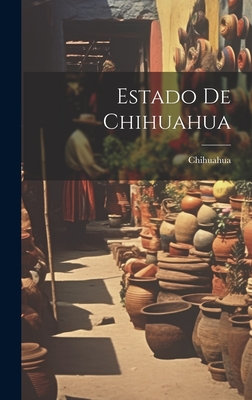 Estado De Chihuahua Cover Image