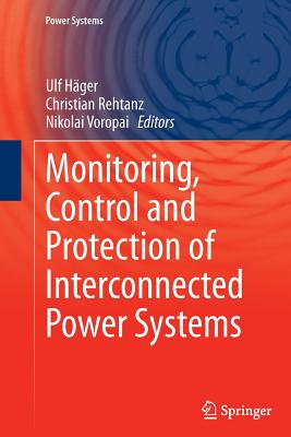 Monitoring, Control and Protection of Interconnected Power Systems Cover Image
