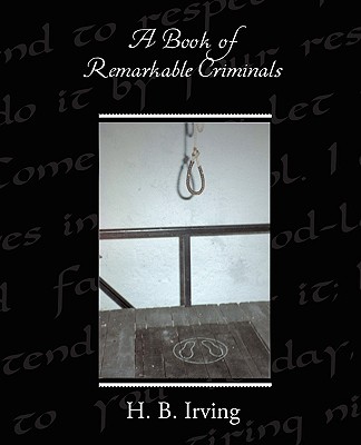 A Book of Remarkable Criminals Cover Image