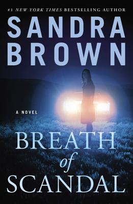 Breath of Scandal By Sandra Brown Cover Image