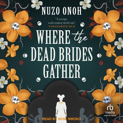 Where the Dead Brides Gather