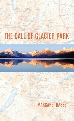 The Call of Glacier Park