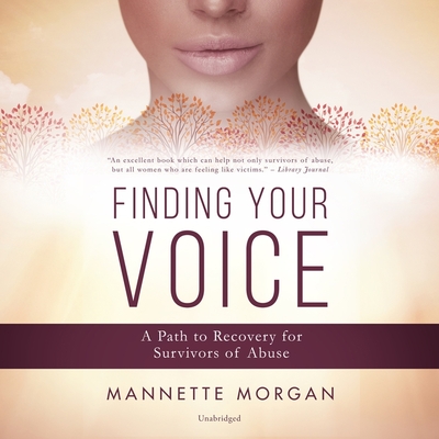 Finding Your Voice: A Pathway to Recovery for Survivors of Abuse Cover Image