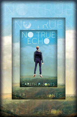 No True Echo By Gareth P. Jones Cover Image