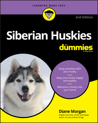 Siberian Huskies for Dummies Cover Image
