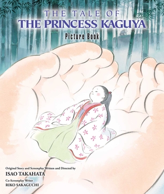 The Tale of the Princess Kaguya Picture Book By Isao Takahata Cover Image