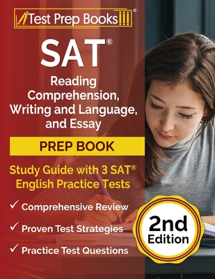 SAT Reading Comprehension, Writing and Language, and Essay Prep Book: Study Guide with 3 SAT English Practice Tests [2nd Edition] By Joshua Rueda Cover Image
