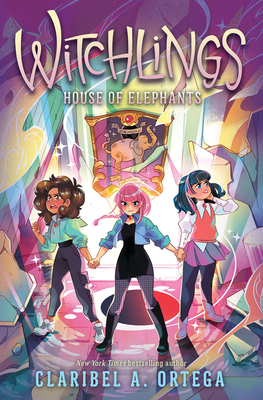 House of Elephants (Witchlings 3)