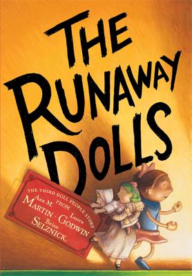 The Runaway Dolls (The Doll People #3)