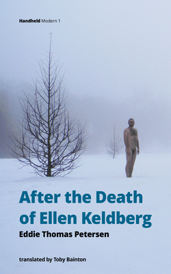 After the Death of Ellen Keldberg By Eddie Thomas Petersen Cover Image