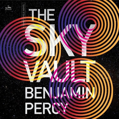 The Sky Vault (The Comet Cycle #3)
