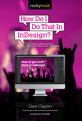 How Do I Do That in Indesign? By Dave Clayton Cover Image