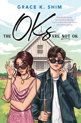 The Oks are Not OK By Grace K. Shim Cover Image
