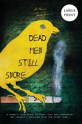 Dead Men Still Snore By Tammy Tyree Cover Image