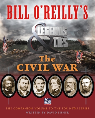 Cover for Bill O'Reilly's Legends and Lies