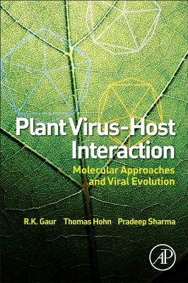 Plant Virus-Host Interaction: Molecular Approaches and Viral Evolution Cover Image