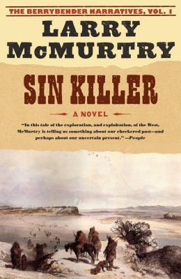 Sin Killer: A Novel (Berrybender Narratives #1)