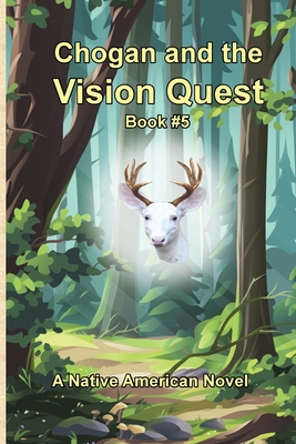 Chogan and the Vision Quest Cover Image