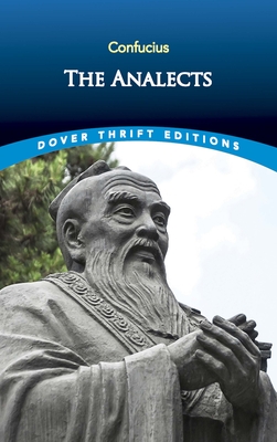 The Analects (Dover Thrift Editions: Philosophy)