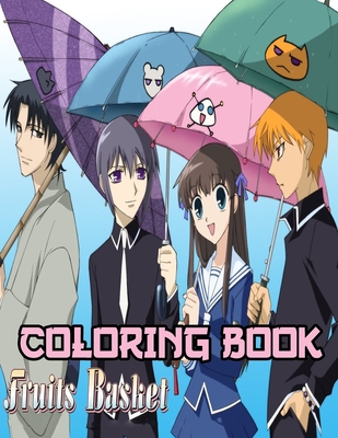 Fruits Basket Coloring Book: A Fabulous Coloring For Adults To Relax And Kick Back. Many Designs Of Fruits Basket To Color (8.5 x 11)