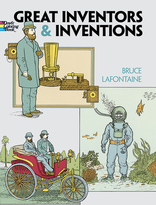 Great Inventors and Inventions Coloring Book (Dover World History Coloring Books)