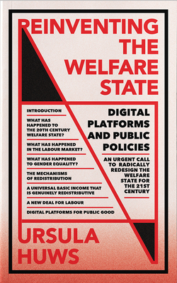 Reinventing the Welfare State: Digital Platforms and Public Policies (FireWorks)