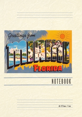 Vintage Lined Notebook Greetings from Miami, Florida Cover Image