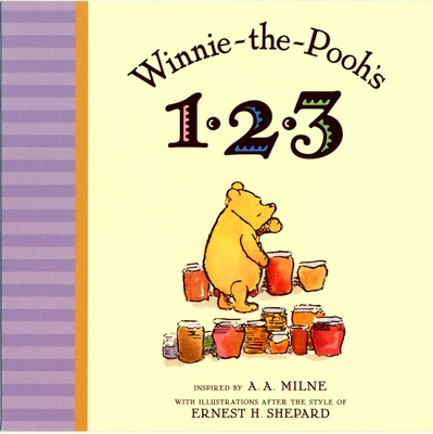 Winnie the Pooh's 1,2,3 (Winnie-the-Pooh) By A. A. Milne, Ernest H. Shepard (Illustrator) Cover Image