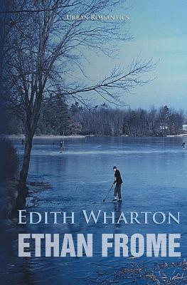 Ethan Frome (World Classics (Abe Books))