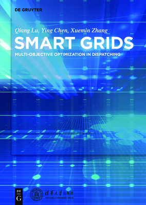 Smart Power Systems and Smart Grids: Toward Multi-Objective Optimization in Dispatching Cover Image