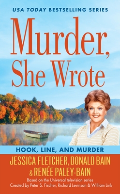 Murder, She Wrote: Hook, Line, and Murder (Murder She Wrote #46) Cover Image