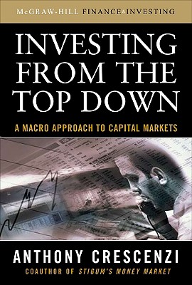 Investing from the Top Down: A Macro Approach to Capital Markets Cover Image