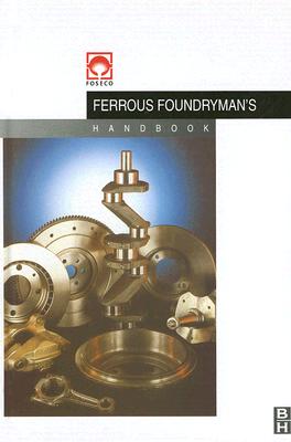 Foseco Ferrous Foundryman's Handbook Cover Image