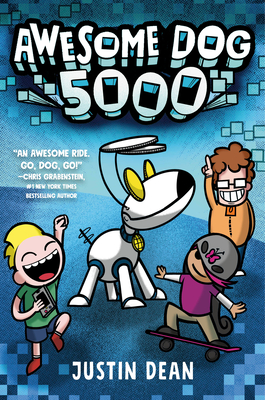 Cover for Awesome Dog 5000 (Book 1)