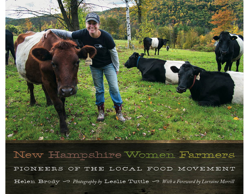 New Hampshire Women Farmers: Pioneers of the Local Food Movement Cover Image