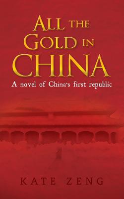 All the Gold in China Cover