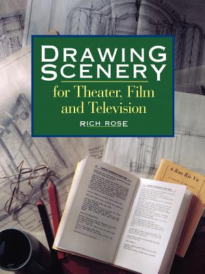 Drawing Scenery For Theater, Film and Television Cover Image