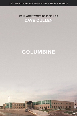 Columbine 25th Anniversary Memorial Edition Cover Image
