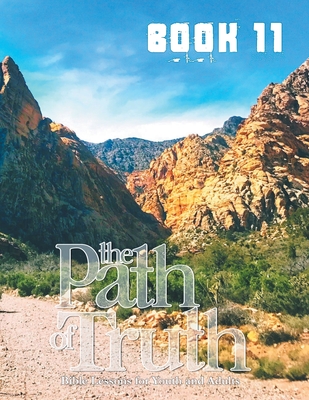 The Path of Truth, Volume 11: Christian Education for Adults and Young Adults. By Patricia Picavea (Editor) Cover Image
