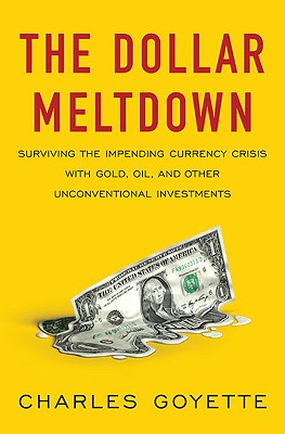 The Dollar Meltdown Cover