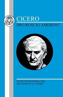 Cicero: Pro Roscio Amerino (Latin Texts) Cover Image