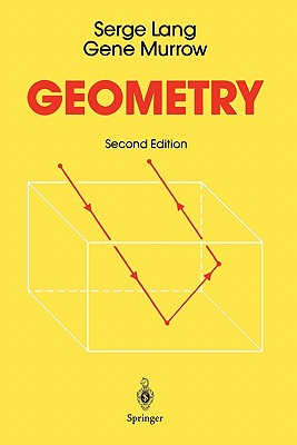 Geometry: A High School Course By Serge Lang, Gene Murrow Cover Image
