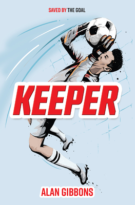 Keeper (Everyone Can Be a Reader (Sports))